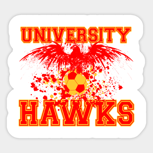 University Hawks - Screaming Hawk Sticker by EJTees